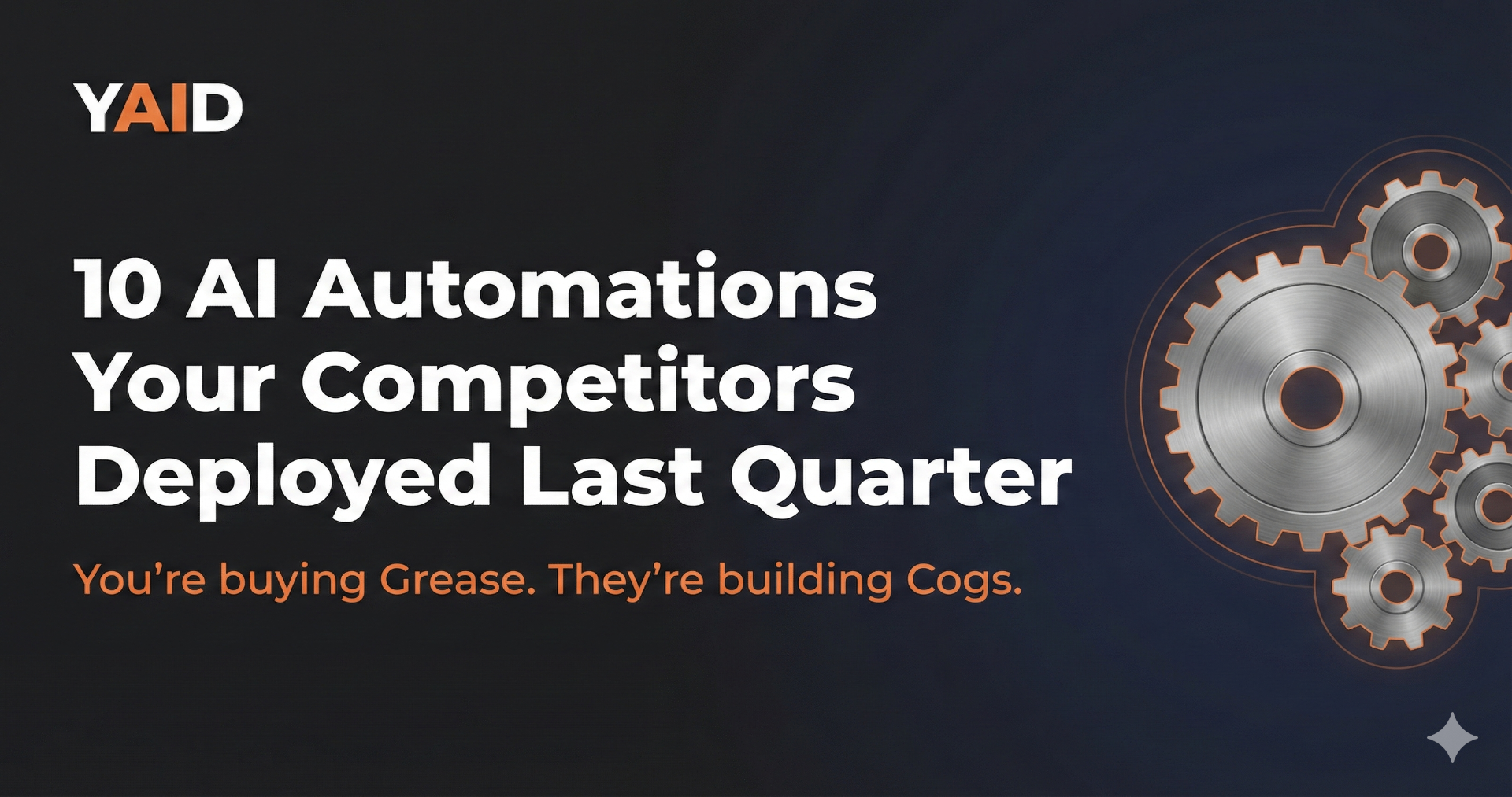 Cover image for 10 AI Automations Your Competitors Deployed Last Quarter